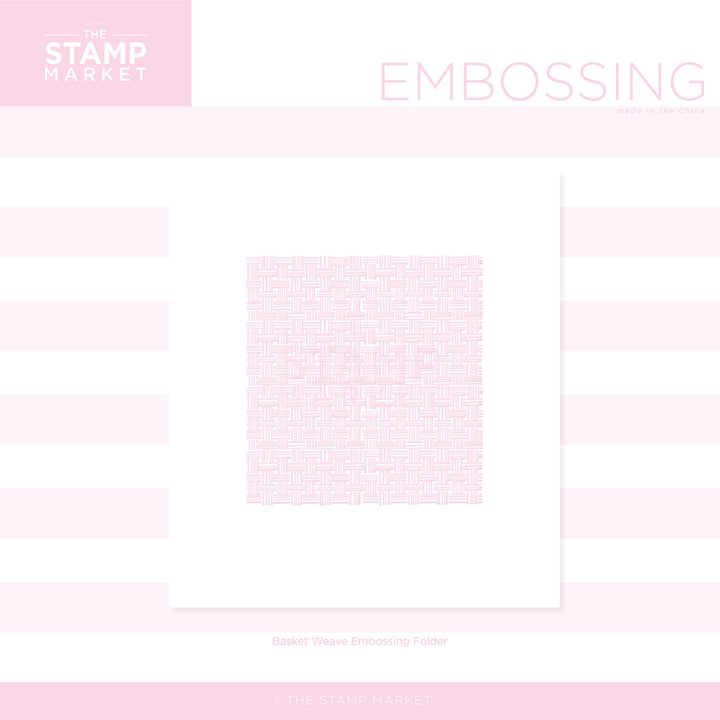 BASKET WEAVE EMBOSSING FOLDER